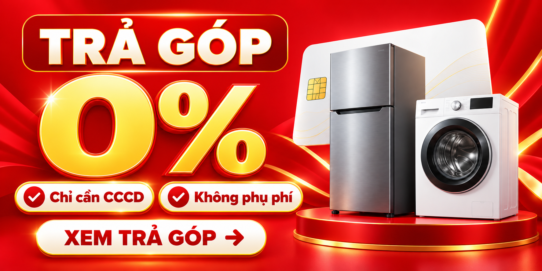 Banner chương trình ưu đãi tài chính Trả góp 0% lãi suất xét duyệt nhanh qua CCCD không phụ phí tại Siêu Thị Điện Máy