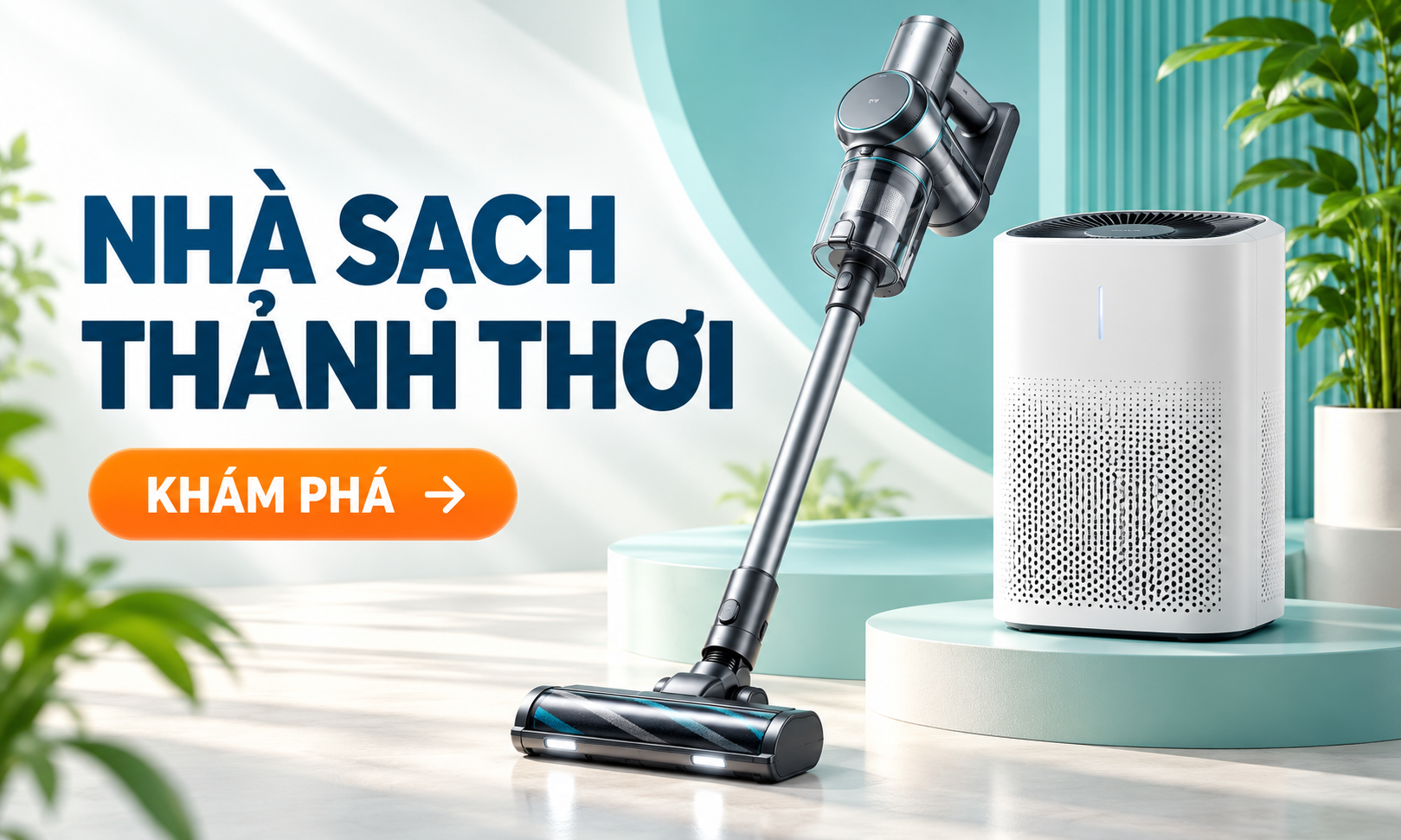 Thẻ ưu đãi Nhà sạch thảnh thơi - Máy hút bụi không dây và Máy lọc không khí thông minh
